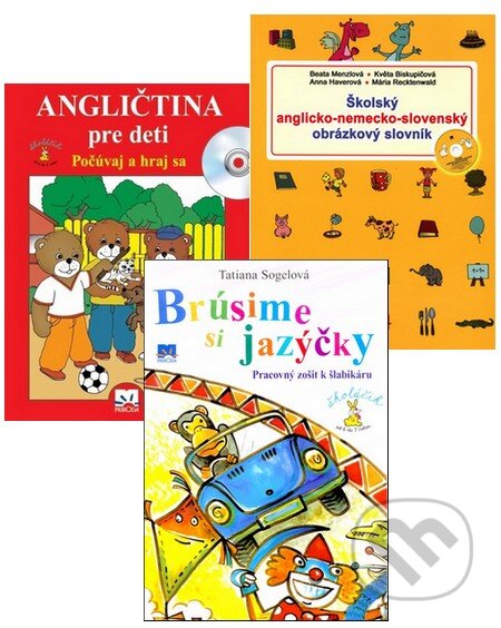 Kniha: Angličtina pre deti + Brúsime si jazýčky (Pracovný zošit k šlabikáru) + Školský anglicko-nemecko-slovenský obrázkový slovník (Věra Štiková a Tatiana Sogelová). Príroda Kniha: Angličtina pre deti + Brúsime si jazýčky (Pracovný zošit k šlabikáru) + Školský anglicko-nemecko-slovenský obrázkový slovník (Věra Štiková a Tatiana Sogelová). Príroda