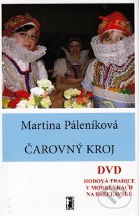 Čarovný kroj + DVD - Martina Páleníková, Carpe diem, 2010