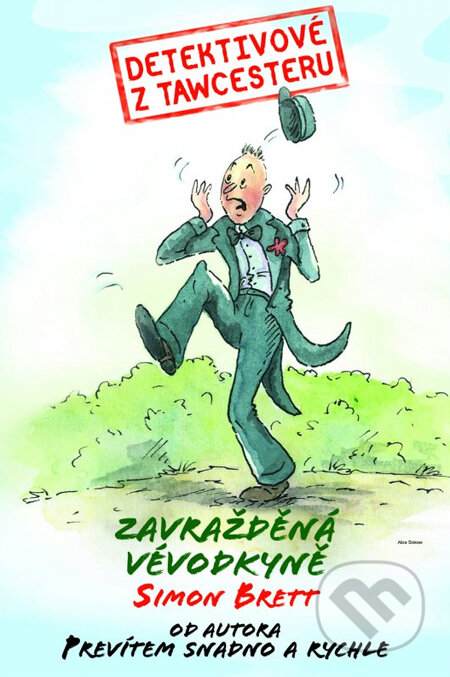 Kniha: Detektivové z Tawcesteru: Zavražděná vévodkyně (Simon Brett). XYZ, 2014 Kniha: Detektivové z Tawcesteru: Zavražděná vévodkyně (Simon Brett). XYZ, 2014
