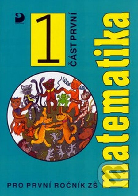 Kniha: Matematika pro 1. ročník ZŠ (Jana Coufalová). Fortuna, 2010 Kniha: Matematika pro 1. ročník ZŠ (Jana Coufalová). Fortuna, 2010