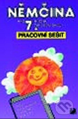 Kniha: Němčina pro 7. ročník ZŠ (Fortuna). Fortuna, 2010 Kniha: Němčina pro 7. ročník ZŠ (Fortuna). Fortuna, 2010