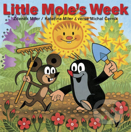 Kniha: Little Mole's Week (Kateřina Miler, Michal Černík a Zdeněk Miler). Albatros CZ, 2014 Kniha: Little Mole's Week (Kateřina Miler, Michal Černík a Zdeněk Miler). Albatros CZ, 2014