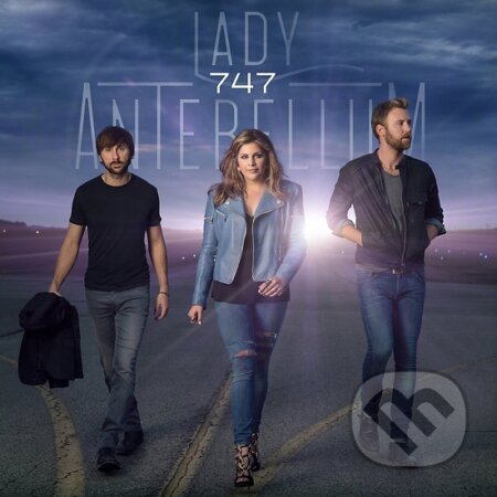 Hudební CD: Lady Antebellum: 747 (Universal Music). Universal Music, 2014 Hudební CD: Lady Antebellum: 747 (Universal Music). Universal Music, 2014