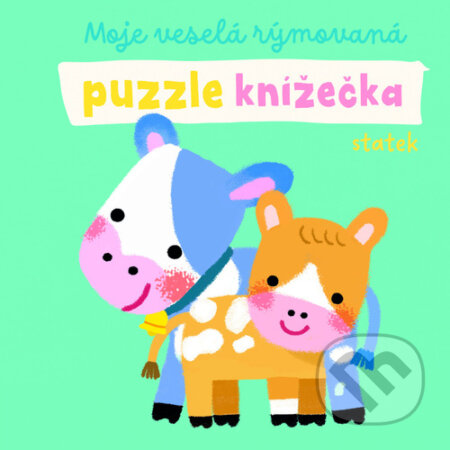 Kniha: Moje veselá rýmovaná puzzle knížečka Statek (YoYo Books). YoYo Books, 2023 Kniha: Moje veselá rýmovaná puzzle knížečka Statek (YoYo Books). YoYo Books, 2023