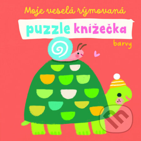 Kniha: Moje veselá rýmovaná puzzle knížečka Barvy (YoYo Books). YoYo Books, 2023 Kniha: Moje veselá rýmovaná puzzle knížečka Barvy (YoYo Books). YoYo Books, 2023