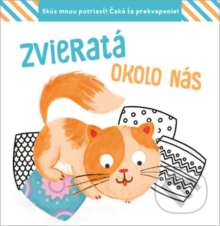 Kniha: Zvieratá okolo nás (YoYo Books). YoYo Books, 2023 Kniha: Zvieratá okolo nás (YoYo Books). YoYo Books, 2023