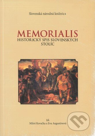 Kniha: Memorialis (Miloš Kovačka). Slovenská národná knižnica, 2008 Kniha: Memorialis (Miloš Kovačka). Slovenská národná knižnica, 2008