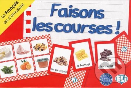 Le francais en s´amusant: Faisons les courses! A2/A1 (Eli). Eli Le francais en s´amusant: Faisons les courses! A2/A1 (Eli). Eli
