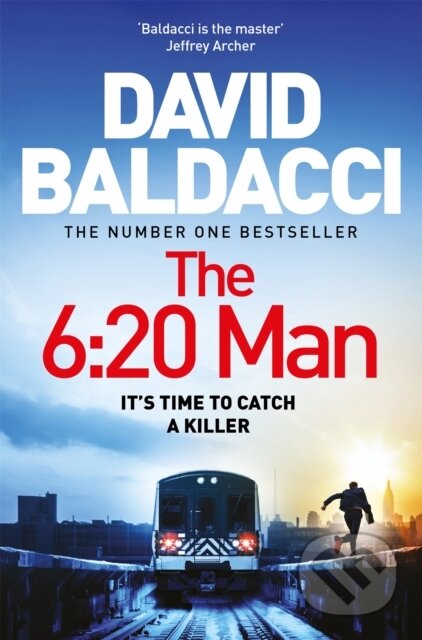 Kniha: The 6:20 Man (David Baldacci). Pan Books, 2023 Kniha: The 6:20 Man (David Baldacci). Pan Books, 2023