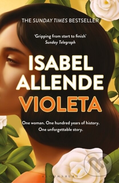 Kniha: Violeta (Isabel Allende). Bloomsbury, 2023 Kniha: Violeta (Isabel Allende). Bloomsbury, 2023