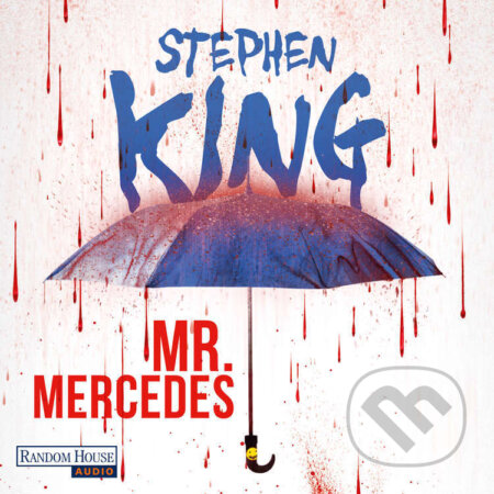Audiokniha: Mr. Mercedes (Stephen King). Random House, 2014 Audiokniha: Mr. Mercedes (Stephen King). Random House, 2014