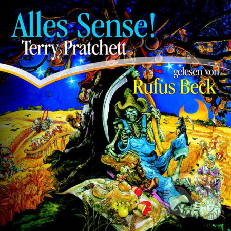 Audiokniha: Alles Sense (Terry Pratchett). Schall & Wahn, 2007 Audiokniha: Alles Sense (Terry Pratchett). Schall & Wahn, 2007