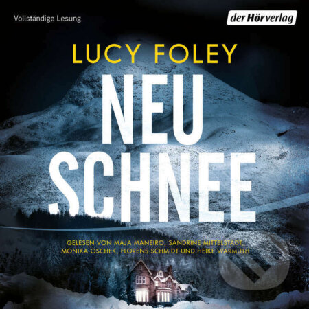 Audiokniha: Neuschnee (Lucy Foley). DHV Der HörVerlag, 2019 Audiokniha: Neuschnee (Lucy Foley). DHV Der HörVerlag, 2019