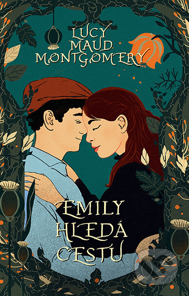 Kniha: Emily hledá cestu (Lucy Maud Montgomery), 2023 Kniha: Emily hledá cestu (Lucy Maud Montgomery), 2023