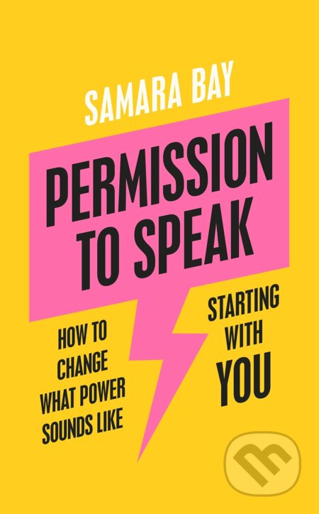 Kniha: Permission to Speak (Samara Bay). Penguin Books, 2023 Kniha: Permission to Speak (Samara Bay). Penguin Books, 2023