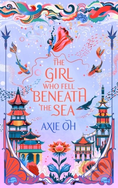 Kniha: The Girl Who Fell Beneath the Sea (Axie Oh), 2023 Kniha: The Girl Who Fell Beneath the Sea (Axie Oh), 2023