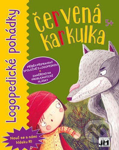 Kniha: Logopedické pohádky: Červená Karkulka (Jiří Models). Jiří Models, 2023 Kniha: Logopedické pohádky: Červená Karkulka (Jiří Models). Jiří Models, 2023