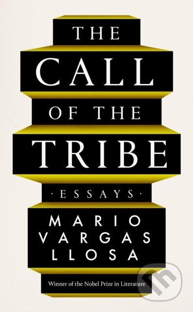 Kniha: The Call of the Tribe (Mario Vargas Llosa). Faber and Faber, 2023 Kniha: The Call of the Tribe (Mario Vargas Llosa). Faber and Faber, 2023