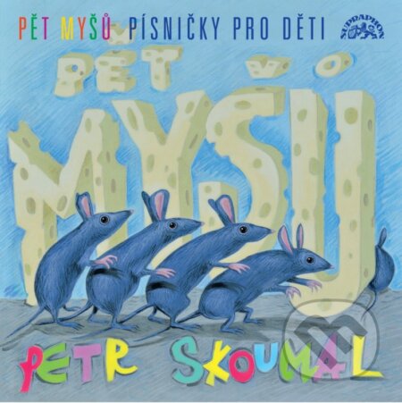 Hudobné CD: Petr Skoumal: Pět myšů / Písničky pro děti (Hudobné albumy). Hudobné albumy, 2023 Hudobné CD: Petr Skoumal: Pět myšů / Písničky pro děti (Hudobné albumy). Hudobné albumy, 2023