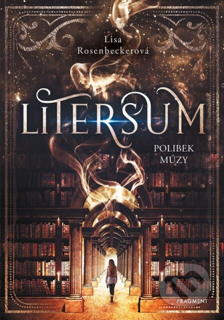 Kniha: Litersum (Lisa Rosenbecker). Nakladatelství Fragment, 2023 Kniha: Litersum (Lisa Rosenbecker). Nakladatelství Fragment, 2023