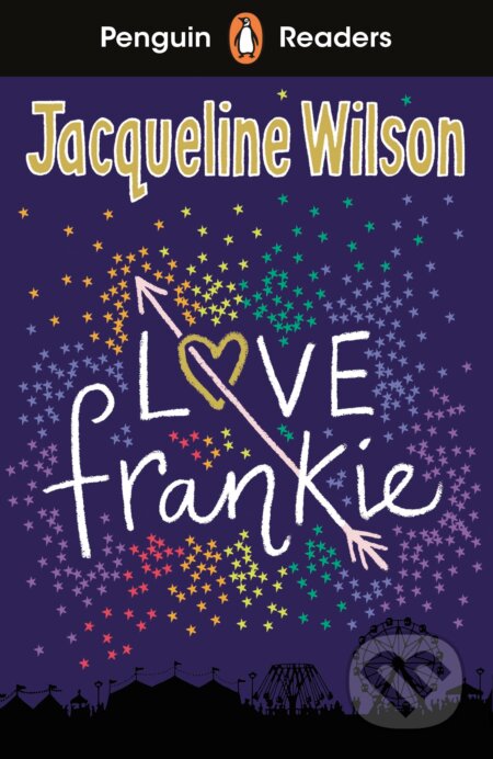 Kniha: Love Frankie (Jacqueline Wilson). Penguin Books, 2023 Kniha: Love Frankie (Jacqueline Wilson). Penguin Books, 2023