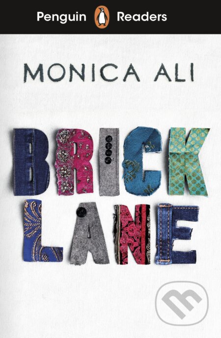 Kniha: Brick Lane (Monica Ali). Penguin Books, 2023 Kniha: Brick Lane (Monica Ali). Penguin Books, 2023