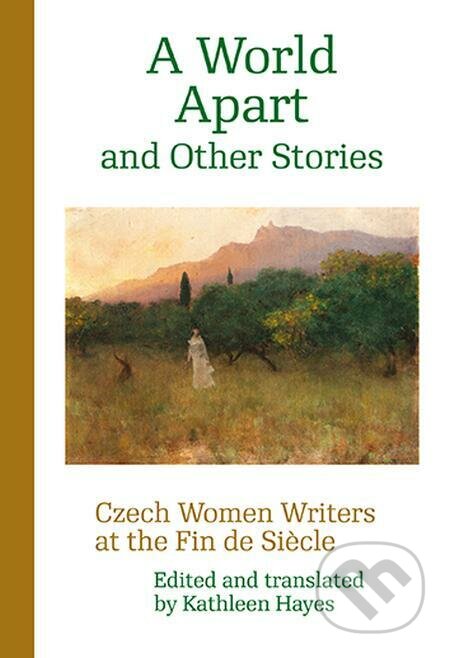 E-kniha: A World Apart and Other Stories (Kathleen Hayes). Karolinum, 2022 E-kniha: A World Apart and Other Stories (Kathleen Hayes). Karolinum, 2022