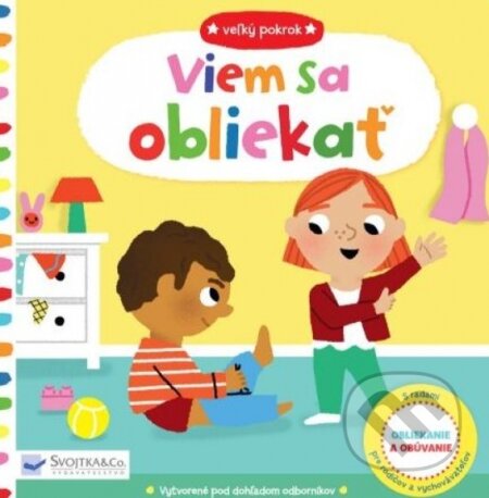 Kniha: Veľký pokrok: Viem sa obliekať (Marion Cocklico). Svojtka&Co., 2023 Kniha: Veľký pokrok: Viem sa obliekať (Marion Cocklico). Svojtka&Co., 2023