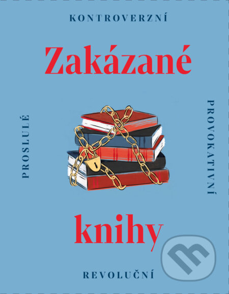 Kniha: Zakázané knihy (Pangea). Pangea, 2023 Kniha: Zakázané knihy (Pangea). Pangea, 2023