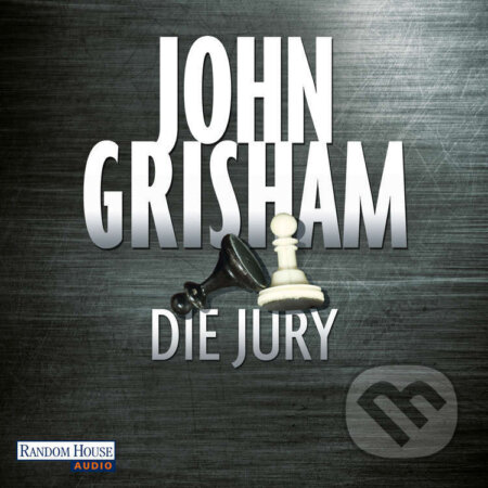 Audiokniha: Die Jury (John Grisham). Random House, 2014 Audiokniha: Die Jury (John Grisham). Random House, 2014
