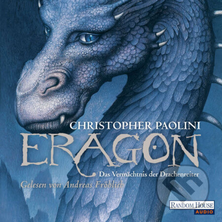 Audiokniha: Eragon - Das Vermächtnis der Drachenreiter (Christopher Paolini). Random House, 2005 Audiokniha: Eragon - Das Vermächtnis der Drachenreiter (Christopher Paolini). Random House, 2005