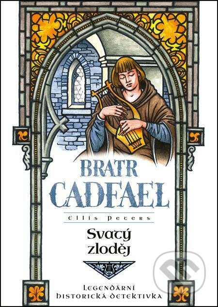 E-kniha: Svatý zloděj (Ellis Peters). Mystery Press, 2023 E-kniha: Svatý zloděj (Ellis Peters). Mystery Press, 2023