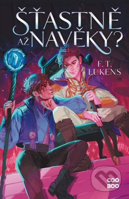 Kniha: Šťastně až navěky? (F.T. Lukens), 2023 Kniha: Šťastně až navěky? (F.T. Lukens), 2023