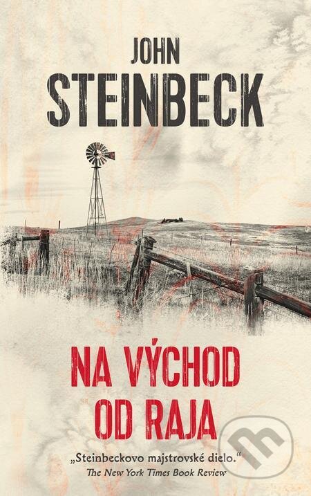 E-kniha: Na východ od raja (John Steinbeck). Slovart, 2021 E-kniha: Na východ od raja (John Steinbeck). Slovart, 2021