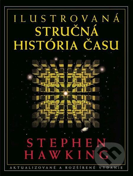 E-kniha: Ilustrovaná stručná história času (Stephen Hawking). Slovart E-kniha: Ilustrovaná stručná história času (Stephen Hawking). Slovart