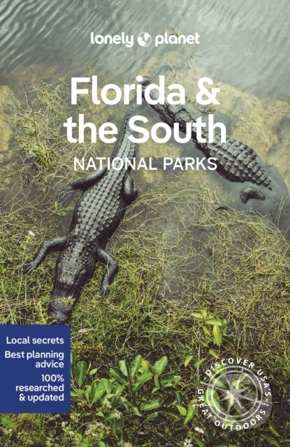 Kniha: Florida & the Souths National Parks (Anthony Ham). Lonely Planet, 2023 Kniha: Florida & the Souths National Parks (Anthony Ham). Lonely Planet, 2023