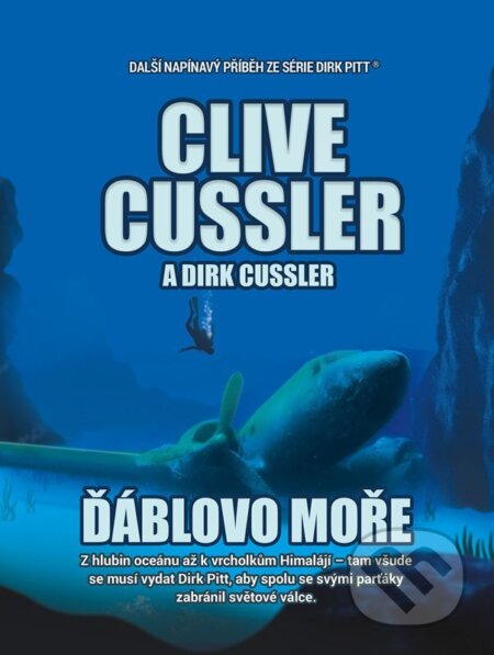 Kniha: Ďáblovo moře (Clive Cussler a Dirk Cussler). CPRESS, 2023 Kniha: Ďáblovo moře (Clive Cussler a Dirk Cussler). CPRESS, 2023
