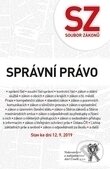 Kniha: Soubor zákonů. Správní právo - stav ke dni 12.9.2019 (Autorský kolektiv). Aleš Čeněk, 2019 Kniha: Soubor zákonů. Správní právo - stav ke dni 12.9.2019 (Autorský kolektiv). Aleš Čeněk, 2019