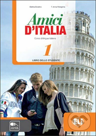 Audiokniha: Amici d´Italia - 1 Libro digitale per l´insegnante (T.A. Pellegrino E. a Ercolino). Eli, 2013 Audiokniha: Amici d´Italia - 1 Libro digitale per l´insegnante (T.A. Pellegrino E. a Ercolino). Eli, 2013
