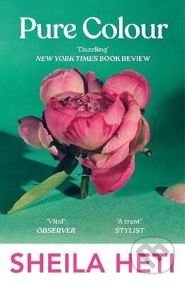 Kniha: Pure Colour (Sheila Heti). Vintage, 2023 Kniha: Pure Colour (Sheila Heti). Vintage, 2023