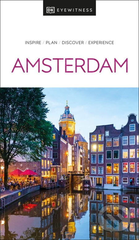 Kniha: Amsterdam (DK Eyewitness). Dorling Kindersley, 2023 Kniha: Amsterdam (DK Eyewitness). Dorling Kindersley, 2023