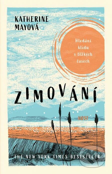 E-kniha: Zimování (Katherine May). Host, 2022 E-kniha: Zimování (Katherine May). Host, 2022