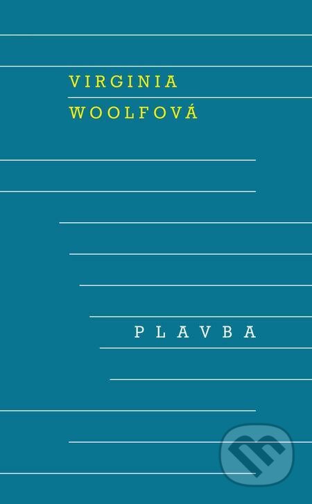 E-kniha: Plavba (Virginia Woolf). Odeon, 2023 E-kniha: Plavba (Virginia Woolf). Odeon, 2023