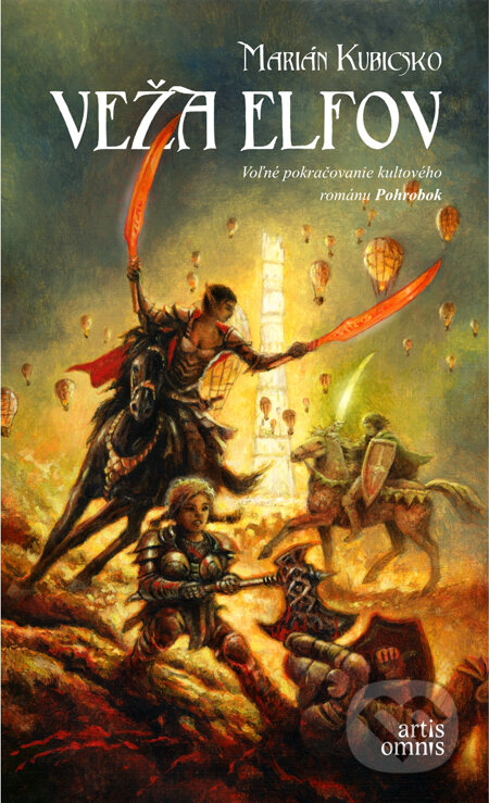 Kniha: Veža elfov (Marián Kubicsko), 2014 Kniha: Veža elfov (Marián Kubicsko), 2014