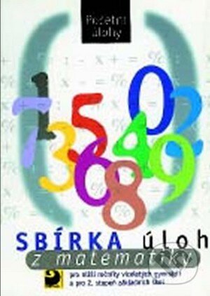 Kniha: Sbírka úloh z matematiky (Dytrych). Fortuna, 2010 Kniha: Sbírka úloh z matematiky (Dytrych). Fortuna, 2010
