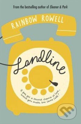 Kniha: Landline (Rainbow Rowell). Orion, 2014 Kniha: Landline (Rainbow Rowell). Orion, 2014