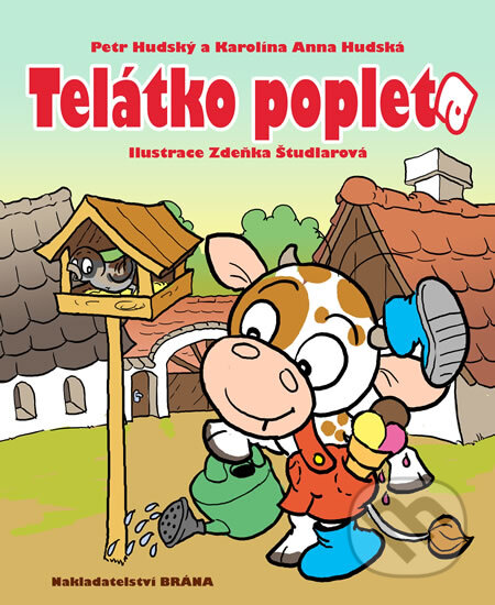 Kniha: Telátko Popleta (Petr Hudský). Brána, 2014 Kniha: Telátko Popleta (Petr Hudský). Brána, 2014