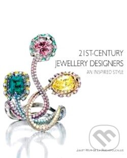Kniha: 21st-Century Jewellery Designers (Juliet Weir-de La Rouchefoucauld). Antique Collectors Club, 2013 Kniha: 21st-Century Jewellery Designers (Juliet Weir-de La Rouchefoucauld). Antique Collectors Club, 2013