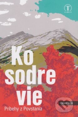 Kniha: Kosodrevie (Matej Tasler). Tranoscius, 2014 Kniha: Kosodrevie (Matej Tasler). Tranoscius, 2014
