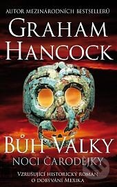 Kniha: Noci čarodějky (Graham Hancock). Talpress, 2014 Kniha: Noci čarodějky (Graham Hancock). Talpress, 2014